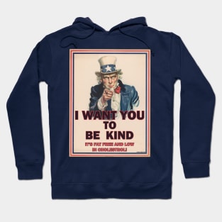 I want you to be kind Hoodie